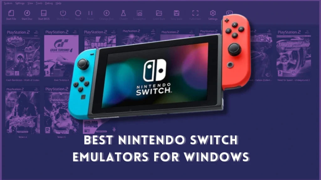 Best Nintendo Switch Emulators for Windows